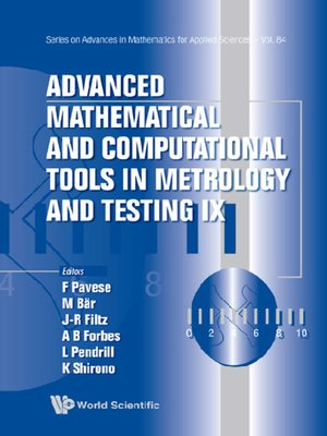 cover image of Advanced Mathematical and Computational Tools In Metrology and Testing Ix